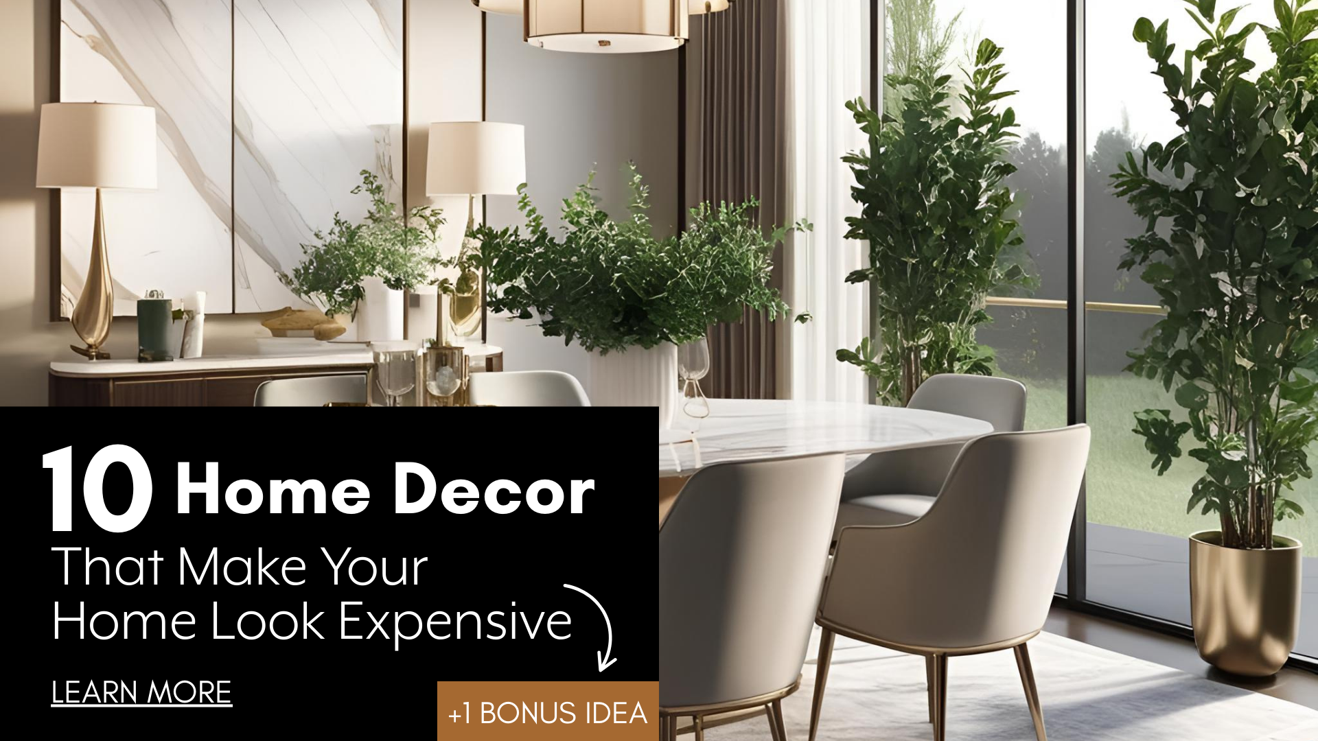 10 Home Decors That Make Your Home Look Expensive